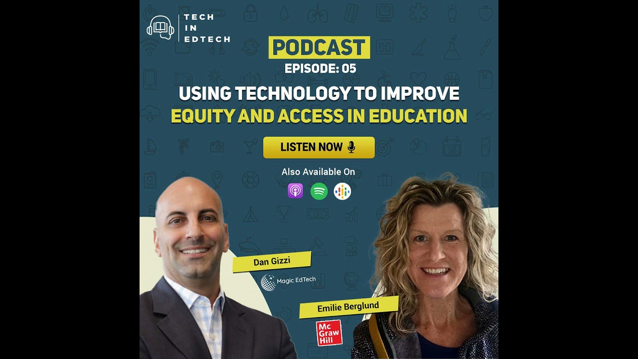 Using Technology To Improve Equity And Access In Education