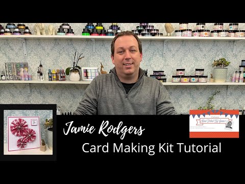 Jamie Rodgers - Card Making Kit Tutorial | March 2022 ~ Hand Picked By Jamie