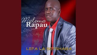 Download lagu Tshwarelo Ya Dibe Tsaka mp3