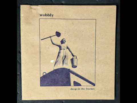 Wobbly  - God Rides with Us