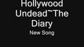 Hollywood Undead~The Diary