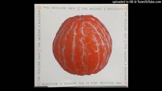 The Hollow Men - The Moons A Balloon (Orbit Mix)