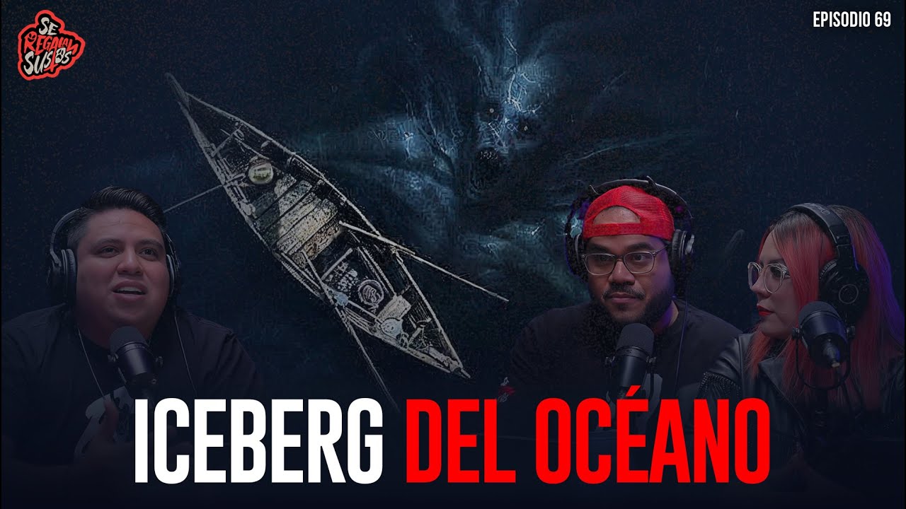 ICEBERG OCEANO: Misterios del Abismo | Titanic, Atlantis y el Leviatán