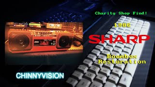 ChinnyVision - Ep 317 - 1986 Sharp Boombox Restoration - Charity Shop Find