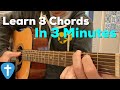 Learn First 3 Chords On Guitar In 3 Minutes Beginner Lesson Matt McCoy