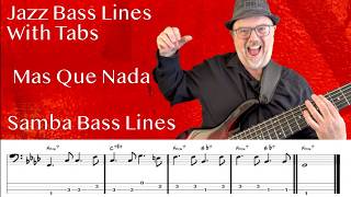 Latin Jazz Bass Lines With Tabs: Mas Que Nada by Sergio Mendes
