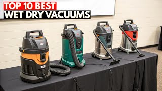 Best Wet Dry Vacuums of 2026 – Top 10 Powerful Shop Vacs for Home & Garage