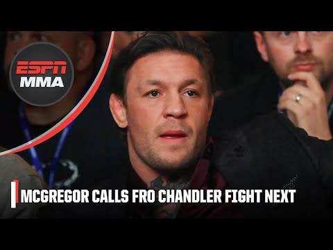 Conor McGregor says he wants to return to UFC vs. Michael Chandler | ESPN MMA