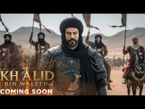 KHALID BIN WALEED Lion of the Desert Official Trailer – Coming Soon