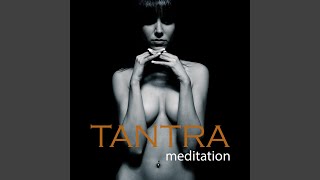 Tantra Meditation (Relaxing New Age Music)