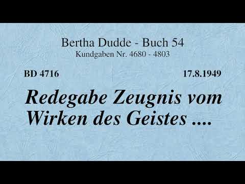 BD 4716 - REDEGABE ZEUGNIS VOM WIRKEN DES GEISTES ....