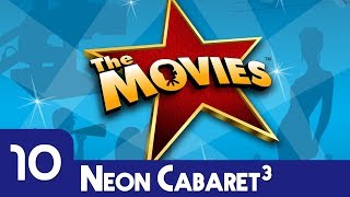 The Movies - Episode 10 | Neon Cabaret