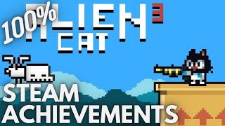 [STEAM] 100% Achievement Gameplay: Alien Cat 3