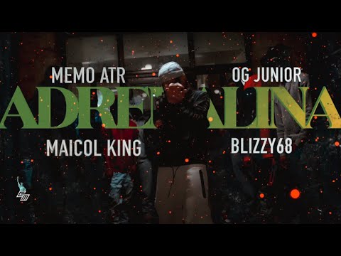 MEMO ATR - ADRENALINA FT. OG JUNIOR, BLIZZY68, MAICOLKING (Video Oficial) #spanishdrill