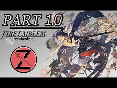 Fire Emblem Awakening Part 10: Incursion