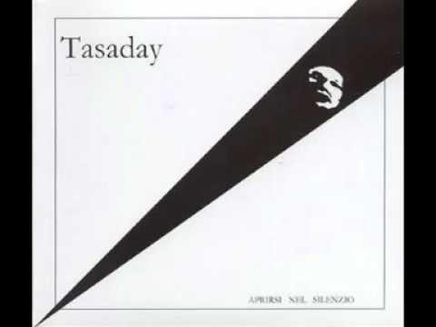 Tasaday - Silenzi Incessanti