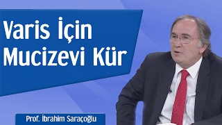 Varise Karşı Mucizevi Kür  Prof İbrahim Saraç