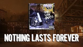 Nas - Nothing Lasts Forever Reaction