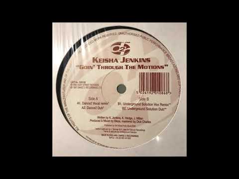 Keisha Jenkins - Goin Through The Motions (Underground Solution Dub)
