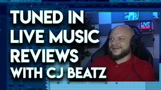 TUNED IN - Live Music Reviews & Critiques with CJ Beatz