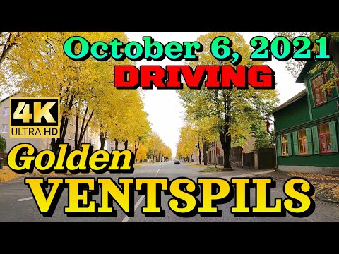 【4K60】Driving in VENTSPILS, Latvia, Europe // October 6, 2021 // Yellow Leaves Trees Autumn 🍁🍁🍁