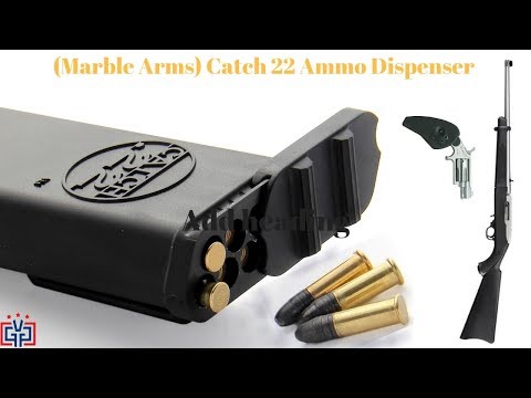 Marble Arms Catch 22 Caliber Ammo Dispenser Review