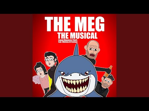 The Meg the Musical