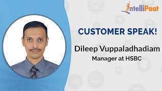Intellipaat Review- Customer Speak! | Dileep Vuppaladhadiam | Big Data & Hadoop Training