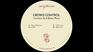 Crowd Control - Dance Machine