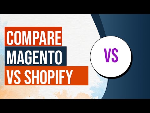 Full Magento vs Shopify Comparison