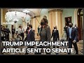 US House delivers Trump impeachment article to Senate US House delivers Trump impeachment article to Senate