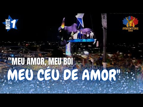 PATRICK ARAÚJO E EDMUNDO ORAN ABREM 1ª NOITE DO CAPRICHOSO | PARINTINS 2023