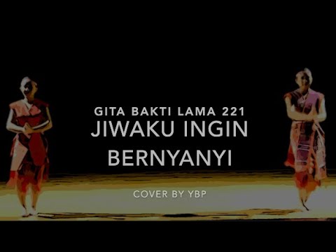 GBL 221 Jiwaku Ingin Bernyanyi (Arbab) - Gita Bakti edisi Lama