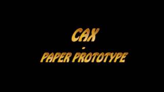 Cax - Paper prototype