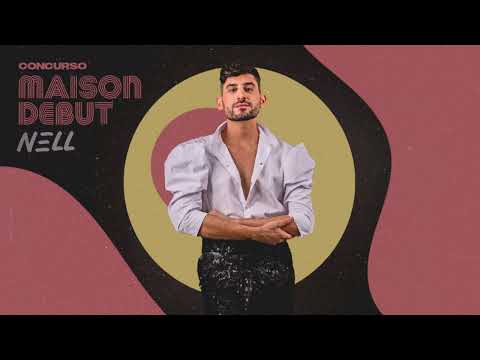 DJ Nell – CONCURSO MAISON DEBUT
