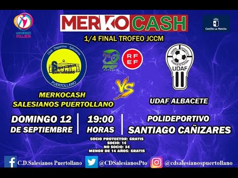 Merkocash Salesianos Puertollano - UDAF Albacete