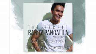 Download lagu Randy Pangalila - Katakan Maumu (Lirik) mp3