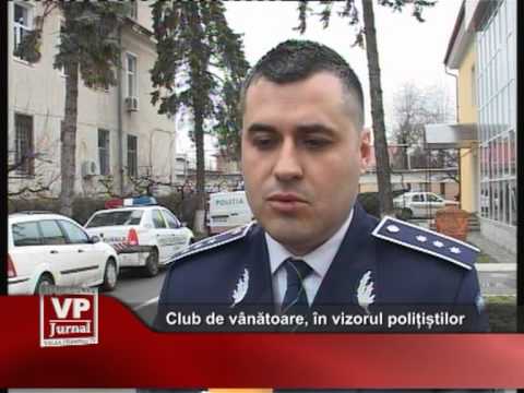 Club de vânătoare, în vizorul polițiștilor