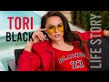 Amazing Life Story Of The Beautiful Star Tori Black