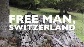 Nick Ferrio & His Feelings - Free Man, Switzerland