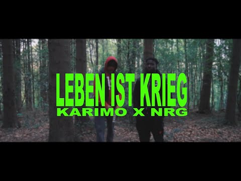 NRG x Karimo - Leben ist Krieg  (OfficialVideo)