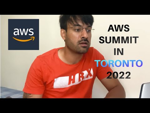 AWS  Summit in Toronto 2022 | Canada | Cloud Developer