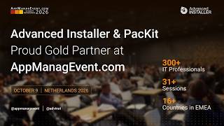 Advanced Installer & PacKit | Gold Partner at ‪@AppManagEvent‬ 2026