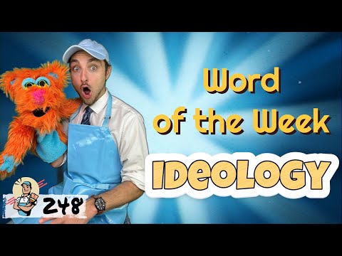Word of the Week 248: Ideology