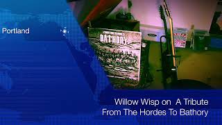 Willow Wisp Pays Tribute To Quorthon-Bathory: The Golden Walls Of Heaven