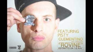 Clementino - Rovine feat. Pisty (Alter.EKO) &amp; Mama Marjas - Honiro Competion 2012