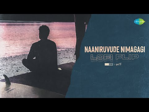 Naaniruvude Nimagagi - Lofi Flip | SPECRO X SKETCH, GeePB | Mayura | Dr. Rajkumar | G.K. Venkatesh