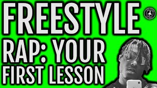 HOW TO FREESTYLE: For Beginners... Your FIRST Lesson