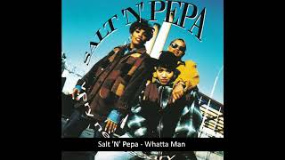 HQ Audio. Salt &#39;N&#39; Pepa - Whatta Man