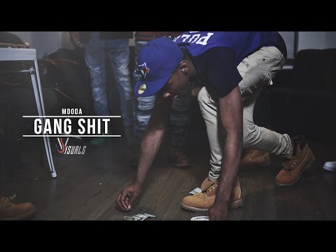 Mooda - Gang Shit (Official Video)  Shot By @JVisuals312